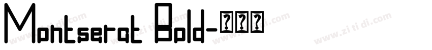 Montserat Bold字体转换 Montserat Bold字体转换